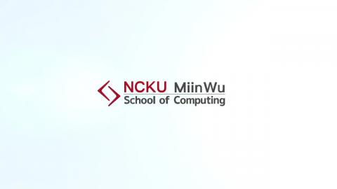 NCKU Miin Wu School of Computing Official Video 國立成功大學敏求智慧運算學院形象簡介.mp4
