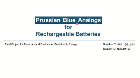 Prussian Blue AnalogsforRechargeable Batteries