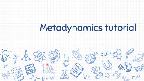 05-Metadynamics.mp4