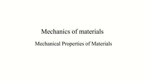 Mechanical Properties of Materials-Part1