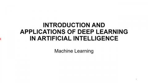 人工智慧深度學習概論與應用 - Machine Learning (20220315)