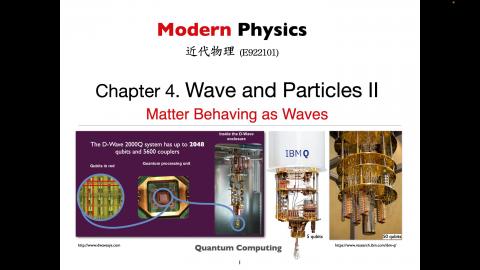 Chapter 4 Wave and Particles II: Preliminary