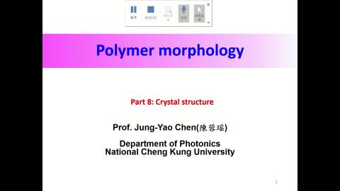 Polymer morphology-part 8 crystal structure-V3.mp4