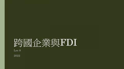 2022IPE_Lec8_跨國企業與FDI_不同步.mp4