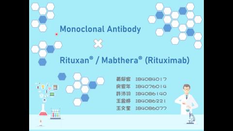 110-2 生物製劑_第4組_Monoclonal Antibodies: Rituximab