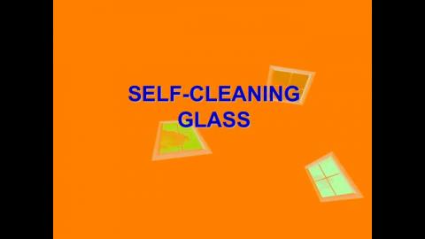 SELF-CLEANING GLASS and ELECTROCHROMIC GLASS-Part2.mp4