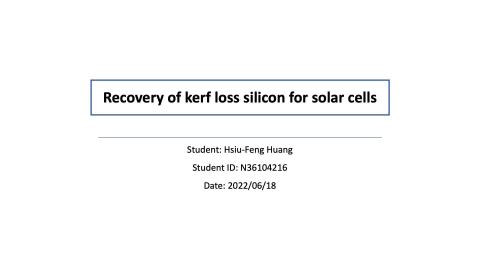 recovery of kerf loss silicon for solar cells.mp4