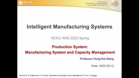 IMS_P961400_Chap 2.1_2.2 Manufacturing System and Capacity Management_part 1_2022.09.12.mp4