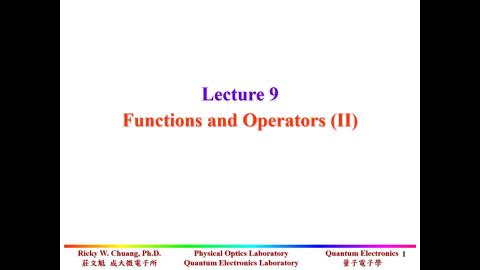 Lecture 9 (Functions and operators - II)