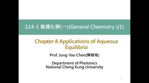 Chapter 8 Applications of Aqueous Equilibria-錄製部分.mp4