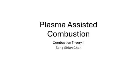 CT2 Plasma Assisted Combustion.mp4